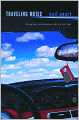 Traveling Music: The Soundtrack to My Life and Times