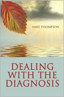 Dealing With The Diagnosis