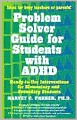 Problem Solver Guide for Students with ADHD