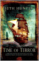 The Time of Terror: A British Naval Officer Battles the French Fleet as Blood Flows in Paris
