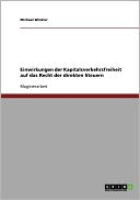 Einwirkungen Der Kapitalsverkehrsfreiheit Auf Das Recht Der Direkten Steuern