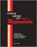 Getting started with Conitec's 3D Gamestudio: Step by Step Training Guide for Conitec's 3D gamestudio World Editor Software