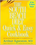 The South Beach Diet Quick and Easy Cookbook by Arthur Agatston: NOOK Book Cover