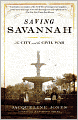 Saving Savannah: The City and the Civil War