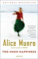 Too Much Happiness by Alice Munro: NOOK Book Cover