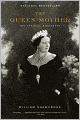 The Queen Mother: The Official Biography