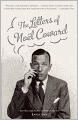 Letters of Noel Coward