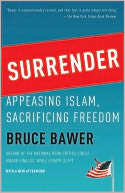 download Surrender : Appeasing Islam, Sacrificing Freedom book