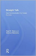 Straight Talk: Oral Communication for Career Success