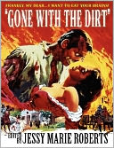 Gone With The Dirt