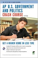 AP U.S. Government & Politics Crash Course (REA)