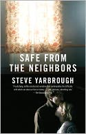 Safe from the Neighbors