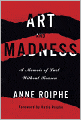 Art and Madness: A Memoir of Lust without Reason