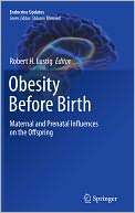 Obesity Before Birth by Robert H Lustig: Book Cover