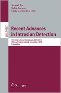 Recent Advances in Intrusion Detection: 13th International Symposium, RAID 2010, Ottawa, Ontario, Canada, September 15-17, 2010, Proceedings