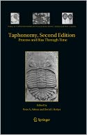 Taphonomy: Process and Bias Through Time