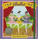 Ballet: A Paper Doll Fold-Out Play Set