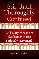 Stir Until Thoroughly Confused