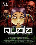 Quala - Escape From Headhunter Island