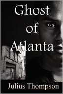 Ghost Of Atlanta