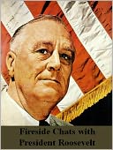 Fireside Chats with President Roosevelt