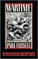 Wartime: Understanding and Behavior in the Second World War