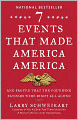 Seven Events That Made America America