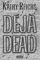 Deja Dead (Temperance Brennan Series #1)