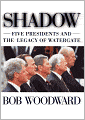 Shadow: Five Presidents And The Legacy Of Watergate