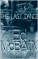 The Last Dance (87th Precinct Series #50)