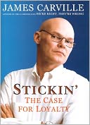 Stickin': The Case for Loyalty