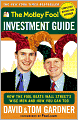 The Motley Fool Investment Guide: How The Fool Beats Wall Street's Wise Men and How You Can Too
