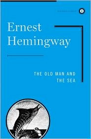 The Old Man And The Sea - Ernest Hemingway