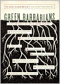 Green Barbarians: Live Bravely on Your Home Planet