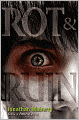 Rot and Ruin