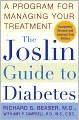 The Joslin Guide to Diabetes: A Program for Managing Your Treatment