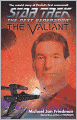 The Star Trek The Next Generation: The Valiant