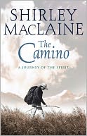 The Camino: A Journey of the Spirit