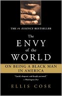 Envy of the World: On Being a Black Man in America