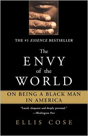 Envy of the World: On Being a Black Man in America