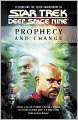 Star Trek Deep Space Nine: Prophecy and Change