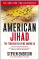 American Jihad: The Terrorists Living Among Us