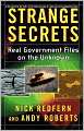 Strange Secrets: Real Government Files on the Unknown
