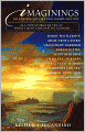 Imaginings: An Anthology of Long Short Fiction