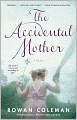 The Accidental Mother