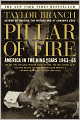 Pillar of Fire: America in the King Years 1963-65
