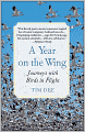 Year on the Wing: Four Seasons in a Life with Birds