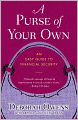 A Purse of Your Own: An Easy Guide to Financial Security