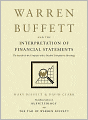 Warren Buffett and the Interpretation of Financial Statements: The Search for the Company with a Durable Competitive Advantage