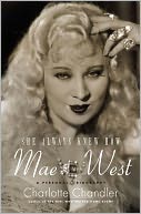 download She Always Knew How : Mae West, a Personal Biography book
